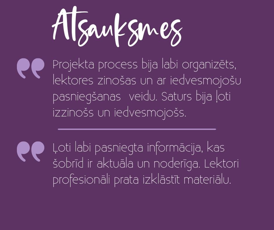 Projekta Pieredzes jauda atsauksmes